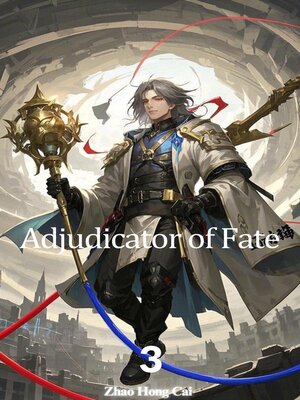 cover image of Adjudicator of Fate